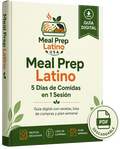 Meal Prep Latino: 5 Días de Comidas en 1 Sesión